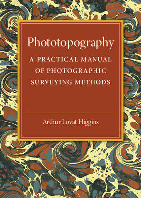 Phototopography - Arthur Lovat Higgins