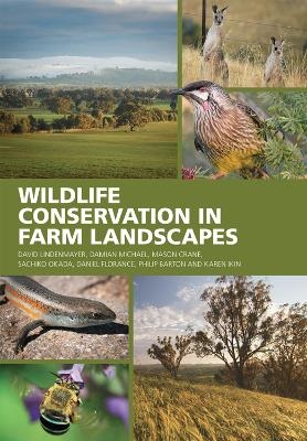 Wildlife Conservation in Farm Landscapes - 
