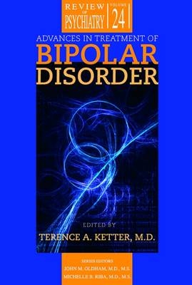 Advances in Treatment of Bipolar Disorder - 