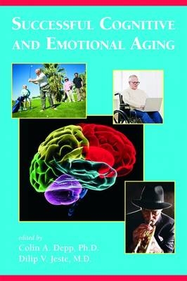 Successful Cognitive and Emotional Aging - 