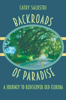 Backroads of Paradise - Cathy Salustri