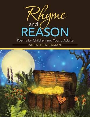 Rhyme and Reason - Subathra Raman
