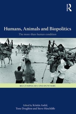Humans, Animals and Biopolitics - 