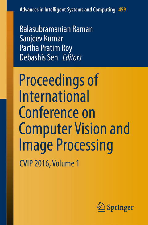 Proceedings of International Conference on Computer Vision and Image Processing - 