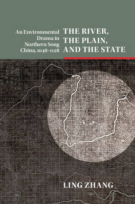 The River, the Plain, and the State - Ling Zhang