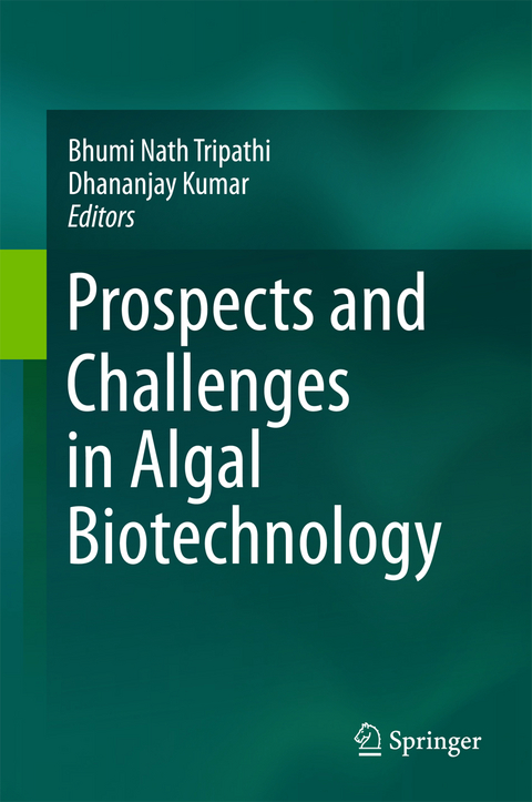 Prospects and Challenges in Algal Biotechnology - 