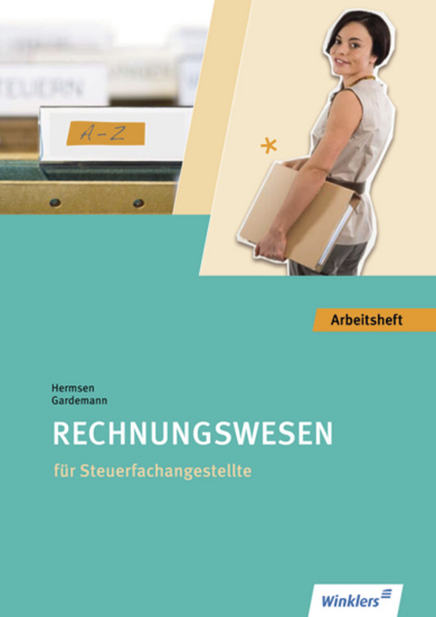 Steuerfachangestellte - Adda Gardemann, Jürgen Hermsen