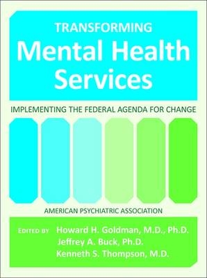 Transforming Mental Health Services - 