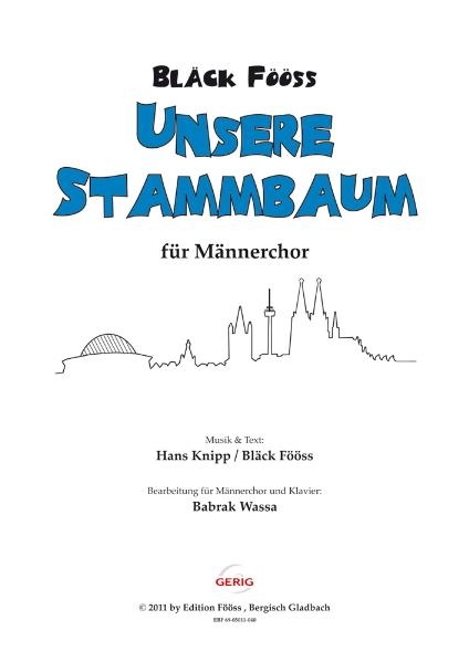 Bläck Fööss - Chorausgaben / Bläck Fööss - Unsere Stammbaum