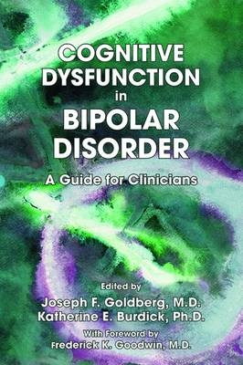 Cognitive Dysfunction in Bipolar Disorder - 