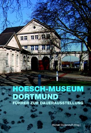 Hoesch-Museum Dortmund - 