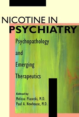 Nicotine in Psychiatry - 