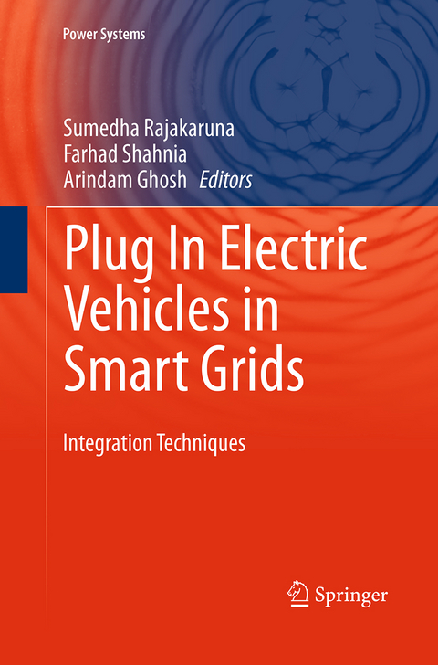 Plug In Electric Vehicles in Smart Grids - 
