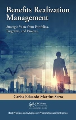 Benefits Realization Management - Carlos Eduardo Martins Serra