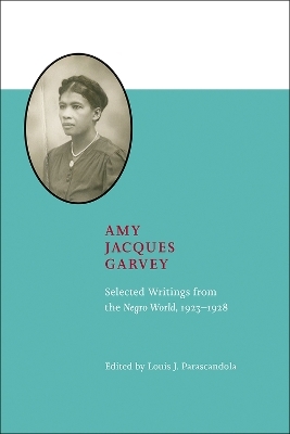 Amy Jacques Garvey - Louis J. Parascandola