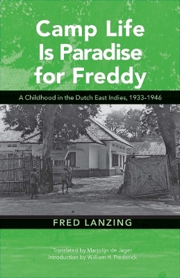 Camp Life Is Paradise for Freddy - Fred Lanzing