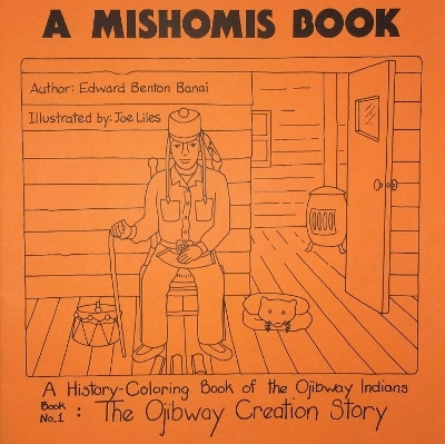 A Mishomis Book (set of five coloring books) - Edward Benton-Banai