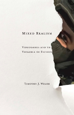 Mixed Realism - Timothy J. Welsh