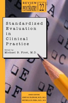 Standardized Evaluation in Clinical Practice - 
