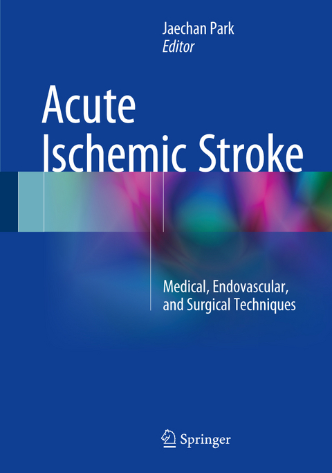 Acute Ischemic Stroke - 