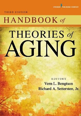 Handbook of Theories of Aging - 