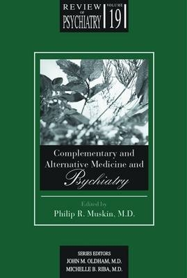 Complementary and Alternative Medicine and Psychiatry - 