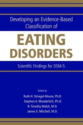 Developing an Evidence-Based Classification of Eating Disorders - 