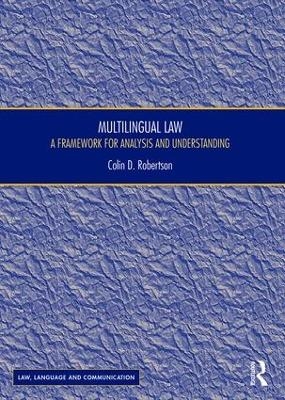 Multilingual Law - Colin D Robertson