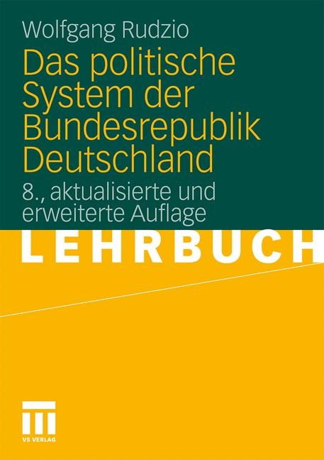 Das politische System der Bundesrepublik Deutschland - Wolfgang Rudzio