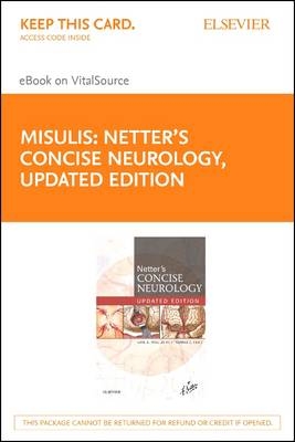 Netter's Concise Neurology Elsevier eBook on Vitalsource (Retail Access Card) - Karl E. Misulis, Thomas C. Head