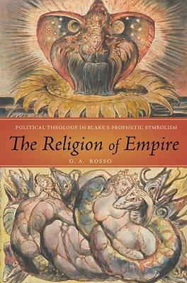 The Religion of Empire - G A Rosso