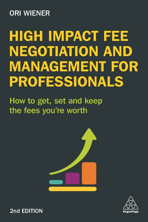 High Impact Fee Negotiation and Management for Professionals - Ori Wiener