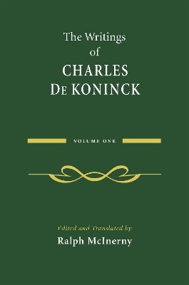 The Writings of Charles De Koninck - Charles De Koninck