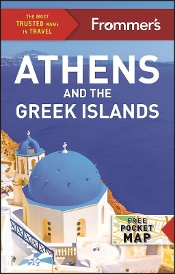 Frommer's Athens and the Greek Islands - Stephen Brewer
