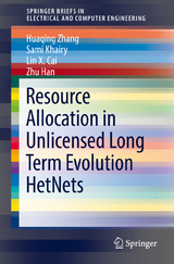Resource Allocation in Unlicensed Long Term Evolution HetNets - Huaqing Zhang, Sami Khairy, Lin X. Cai, Zhu Han