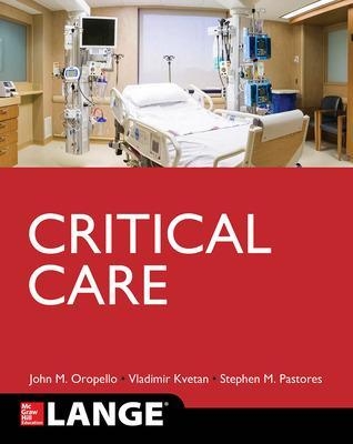 Lange Critical Care - John Oropello, Vlad Kvetan, Stephen Pastores