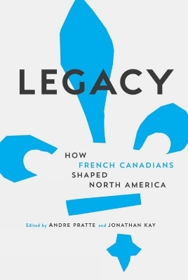 Legacy - Andre Pratte, Jonathan Kay