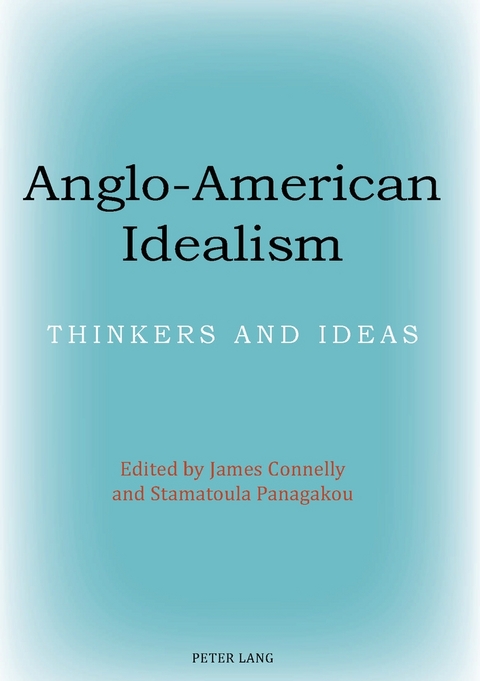 Anglo-American Idealism - 