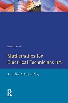 Mathematics for Electrical Technicians - John Bird, A.J.C. May