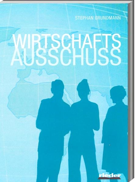 Wirtschaftsausschuss - Stephan Grundmann