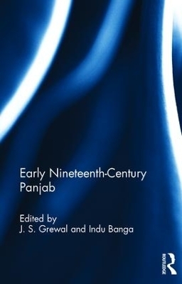 Early Nineteenth-Century Panjab - 