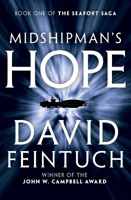 Midshipman's Hope - David Feintuch