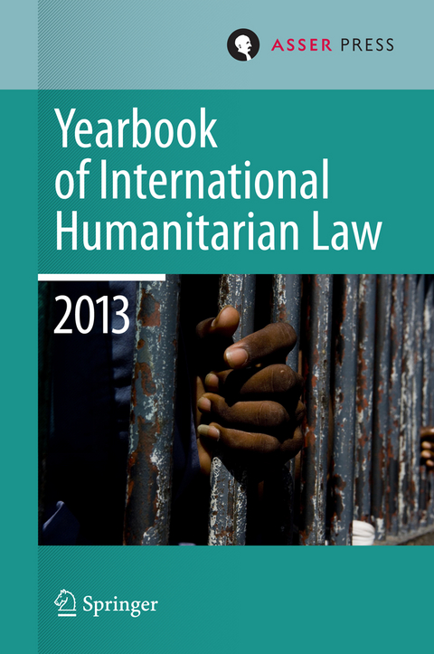 Yearbook of International Humanitarian Law 2013 - 