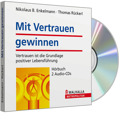 Mit Vertrauen gewinnen - Nikolaus B. Enkelmann