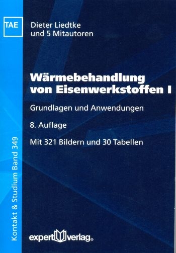 Wärmebehandlung von Eisenwerkstoffen, I - Dieter Liedtke