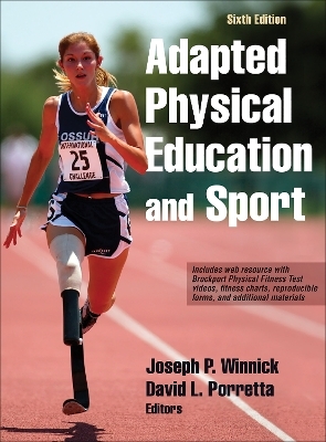 Adapted Physical Education and Sport - Joseph P. Winnick, David L. Porretta