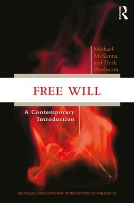 Free Will - Michael McKenna, Derk Pereboom