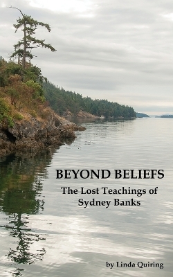 Beyond Beliefs - Linda Quiring