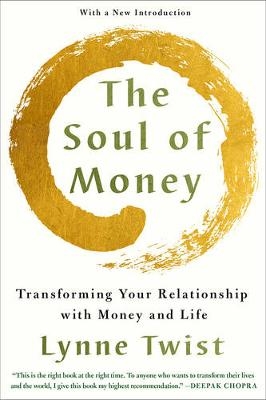 The Soul of Money - Lynne Twist