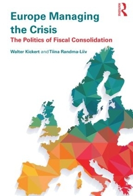 Europe Managing the Crisis - Walter Kickert, Tiina Randma-Liiv